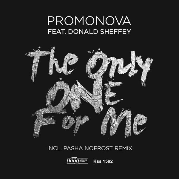 ladda ner album Promonova Feat Donald Sheffey - The Only One For Me