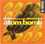 DJ Pierre - Atom Bomb album cover