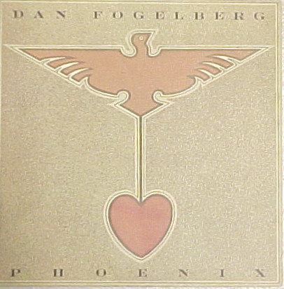 Dan Fogelberg - Phoenix | Epic (ELPS 4024)