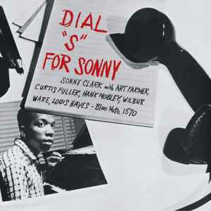 Dial "S" For Sonny - Sonny Clark