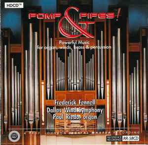 Dallas Wind Symphony - Pomp & Pipes!