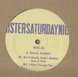 Melja - Steady Mobbin' EP album cover