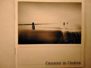 Canzoni in Ombra - Canzoni In Ombra album cover