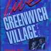 Various - Live From Greenwich Village New York Volume Two