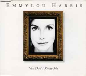 Emmylou Harris - You Don't Know Me album cover