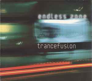The Endless Zone - Trancefusion album cover