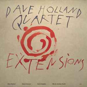 David Holland Quartet - Extensions album cover