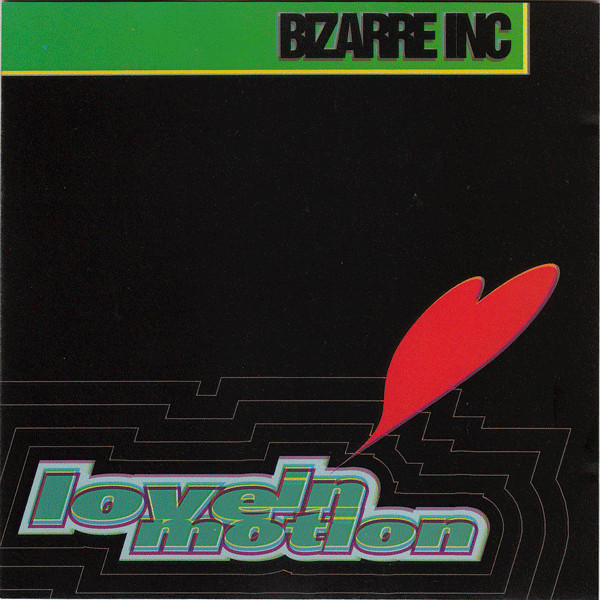 Bizarre Inc – Love In Motion (1993, Vinyl) - Discogs