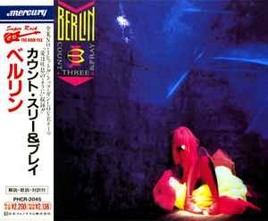 Berlin – Count Three u0026 Pray (1990