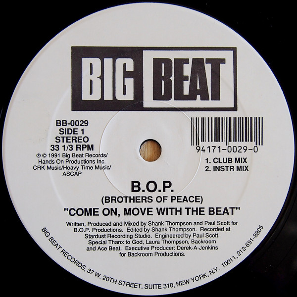 B.O.P. (Brothers Of Peace) Come On, Move With The (1991, Vinyl) - Discogs