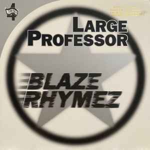 Large Professor - Blaze Rhymez / Back To Back album cover