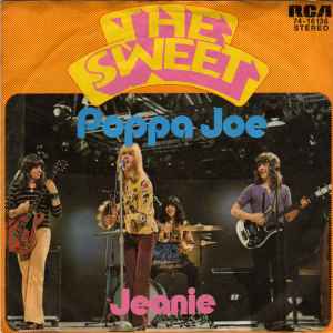 The Sweet - Poppa Joe 