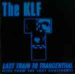 Cover of Last Train To Trancentral (Live From The Lost Continent), 1991-04-00, Vinyl