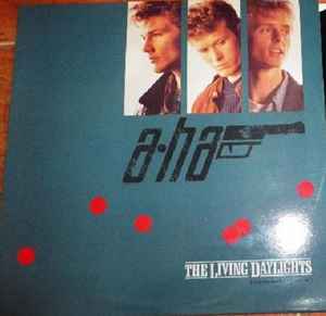 A-ha – The Living Daylights (Extended Mix) (1987, Vinyl 