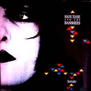 Siouxsie & The Banshees - Serata