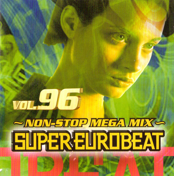 Super Eurobeat Vol. 96 〜 Non-Stop Mega Mix 〜 (1999, CD) - Discogs