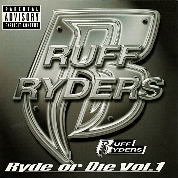 Ruff Ryders – Ryde Or Die Vol. I (1999, CD) - Discogs