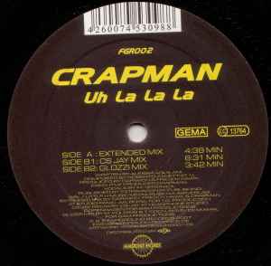 Crapman - Uh La La La album cover