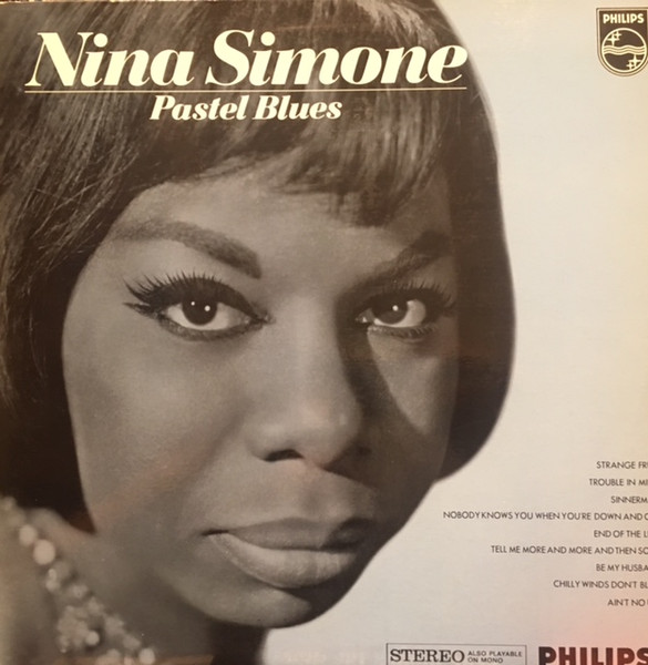 Nina Simone - Pastel Blues | Releases | Discogs