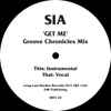 Sia - Get Me (Groove Chronicles Mix)
