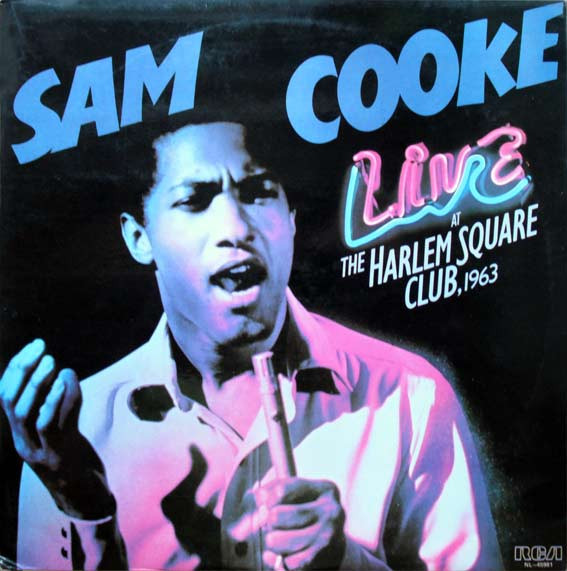 Sam Cooke - Live At The Harlem Square Club, 1963 | Releases | Discogs