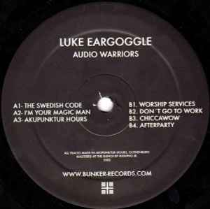 Luke Eargoggle - Audio Warriors album cover