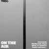 Various - P66 - On The Air