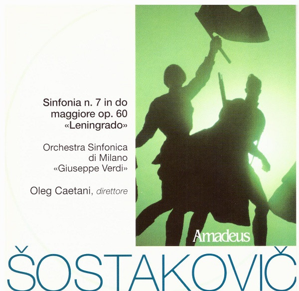 Dmitri Shostakovich / Oleg Caetani – Sinfonia N.7 In Do Maggiore