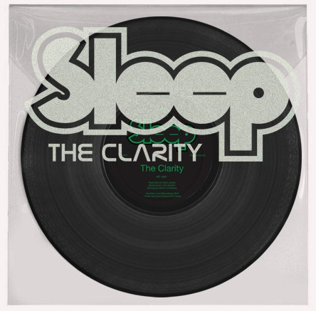 Sleep – The Clarity (2017, Discogs