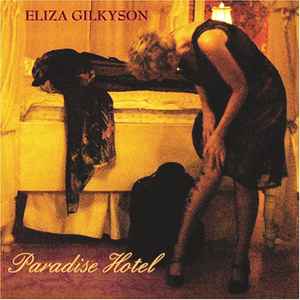Paradise Hotel - Eliza Gilkyson