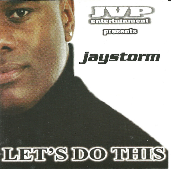 Jaystorm ‎– Let's Do This