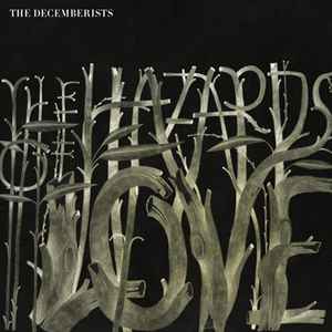 The Hazards Of Love - The Decemberists