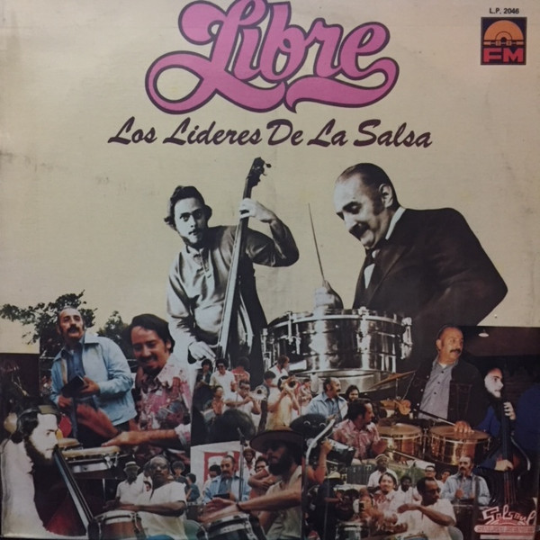 Libre – Los Lideres De La Salsa (1979, Vinyl) - Discogs
