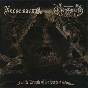 Necromantia - ...For The Temple Of The Serpent Skull... album cover