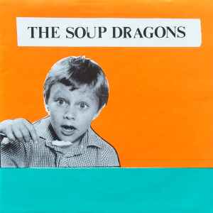 The Soup Dragons - The Sun Is In The Sky E.P. album cover