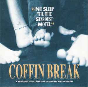 Coffin Break - No Sleep 'Til The Stardust Motel album cover