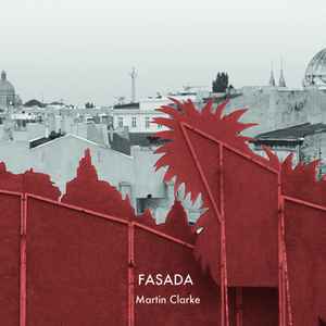 Martin Clarke (2) - Fasada album cover