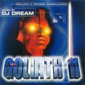 DJ Dream (3) - Goliath 2 - Trance Compilation