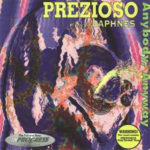 Anybody, Anyway - Prezioso Feat. Daphnes