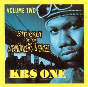 KRS-One – Volume 2 Strictly For Da Breakdancers & Emceez (1996, CD