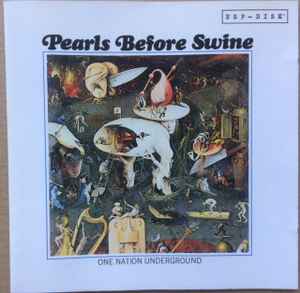 Pearls Before Swine – One Nation Underground (CD) - Discogs