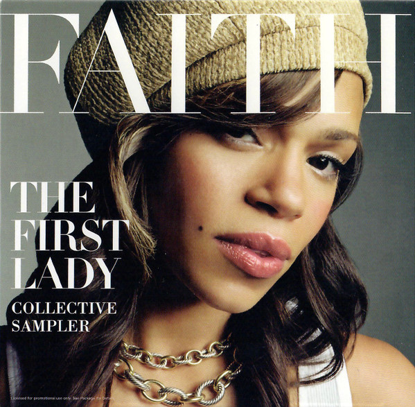 Faith Evans – The First Lady Collective Sampler (2005, CD) - Discogs