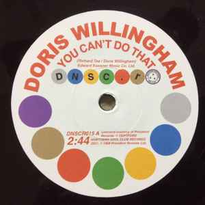You Can't Do That / Can't Get You Out Of My Mind - Doris Willingham / Pat Hervey
