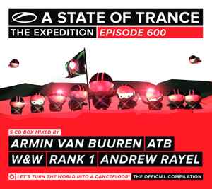 Various - A State Of Trance Episode 600 The Expedition 