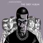 Danger Mouse - The Grey Album | Releases | Discogs