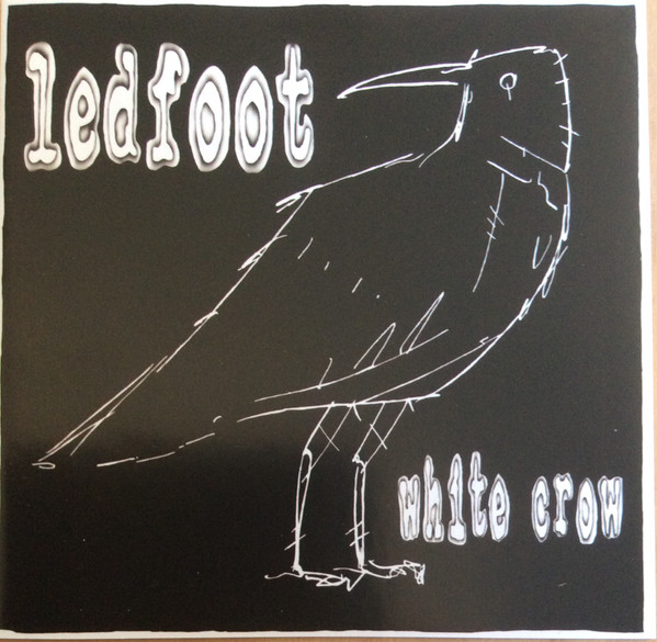 Ledfoot – White Crow (2019, CD) - Discogs