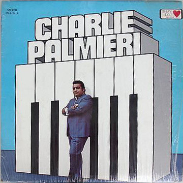 Charlie Palmieri - Charlie Palmieri | Releases | Discogs