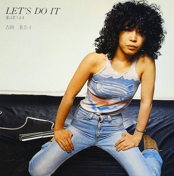 Minako Yoshida = 吉田美奈子 – 愛は思うまま (Let's Do It) (1982 