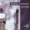 Andrea Centazzo - Piano Music