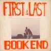 Book End - First & Last